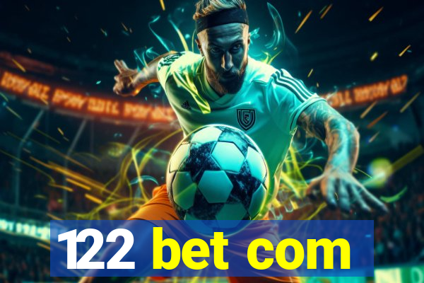 122 bet com